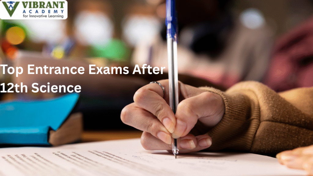 Exams After 12th Science