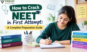 How to Crack NEET in First Attempt